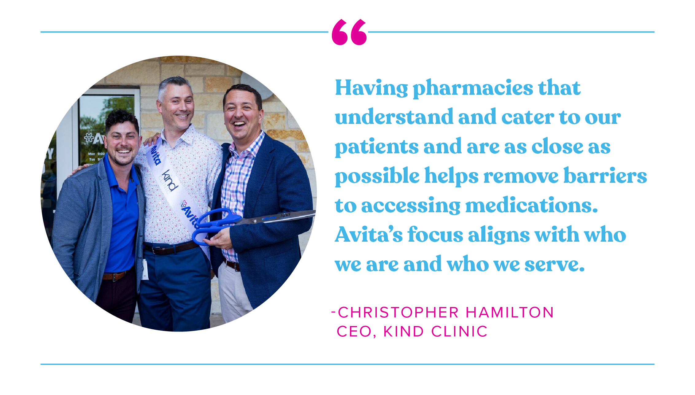 Quote from Christopher Hamilton Kind Clinic about Avita